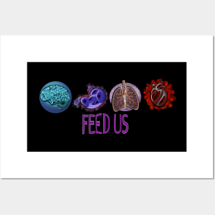 Feed Us Posters and Art